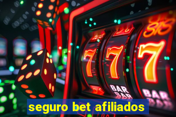 seguro bet afiliados